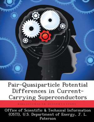 Pair-Quasiparticle Potential Differences in Current-Carrying Superconductors de J. L. Paterson