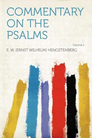 Commentary on the Psalms Volume 1