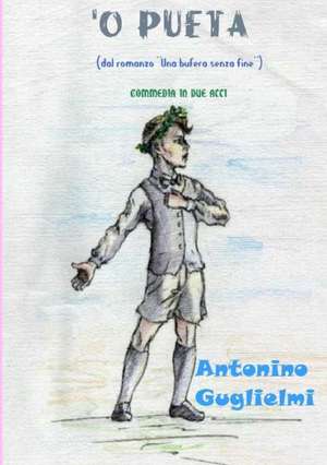 'O Pueta de Antonino Guglielmi