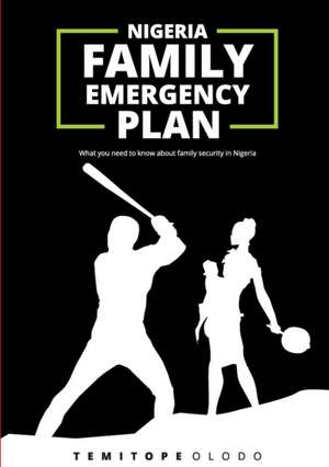 Nigeria Family Emergency Plan de Temitope Olodo