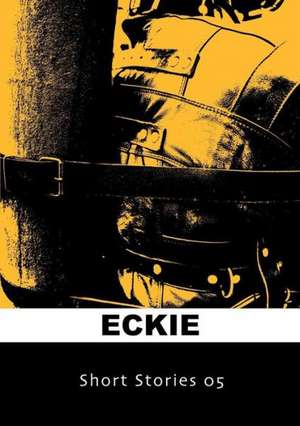 Short Stories 05 de Eckie