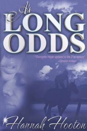 At Long Odds de Hannah Hooton