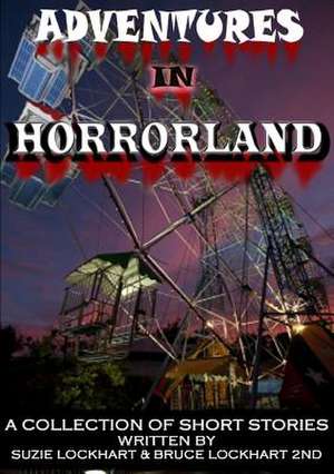 Adventures in Horrorland de Horrified Press