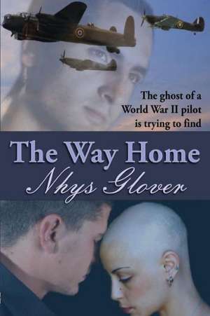 The Way Home de Nhys Glover