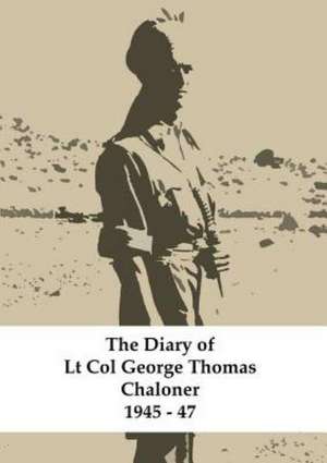 George Thomas Chaloner's Diary de George Chaloner