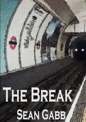 The Break de Sean Gabb