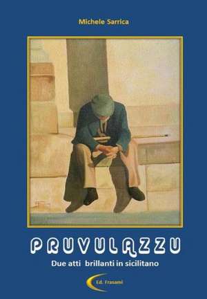 Pruvulazzu de Michele Sarrica