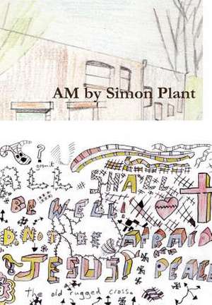 Am (Combined) de Simon Plant