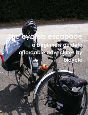 The Cyclists Escapade de Andrew Colbourne