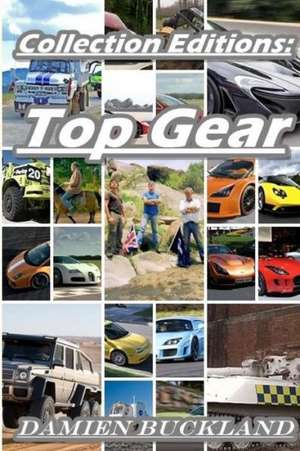 Collection Editions: Top Gear de Damien Buckland