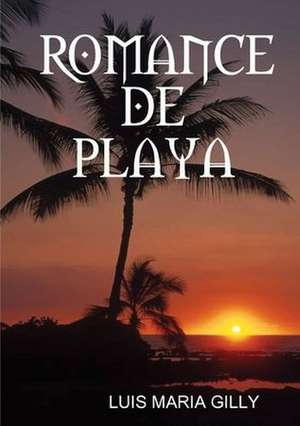 Romance de Playa de Luis Maria Gilly