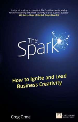 Orme, G: Spark, The