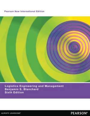 Logistics Engineering & Management de Benjamin Blanchard