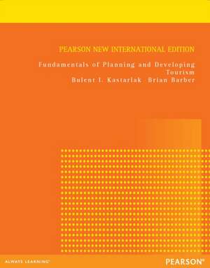 Fundamentals of Planning and Developing Tourism de Brian Barber