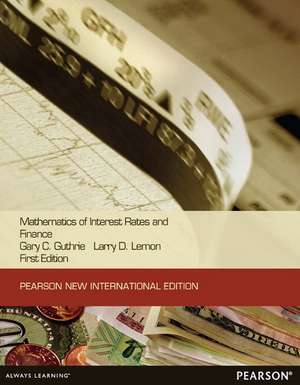 Guthrie, G: Mathematics of Interest Rates and Finance: Pears de Larry Lemon