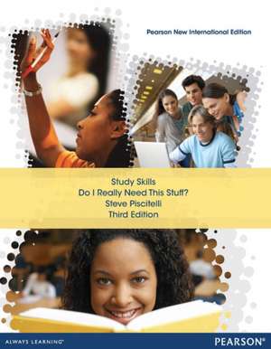 Study Skills: Do I Really Need This Stuff? de Steve Piscitelli