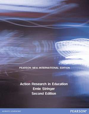 Action Research in Education de Ernie Stringer