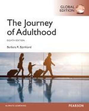 Journey of Adulthood, Global Edition de Barbara Bjorklund