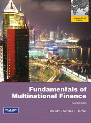 Fundamentals of Multinational Finance de Michael H. Moffett