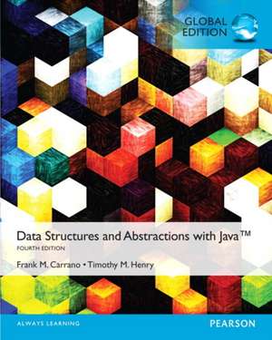 Data Structures and Abstractions with Java, Global Edition de Frank Carrano