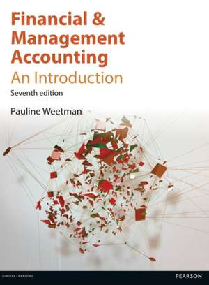 Weetman, P: Financial and Management Accounting with MyAccou de PAULINE WEETMAN