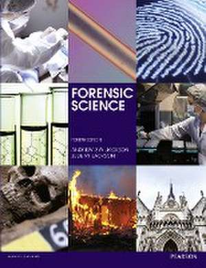 Forensic Science de Andrew R. W. Jackson