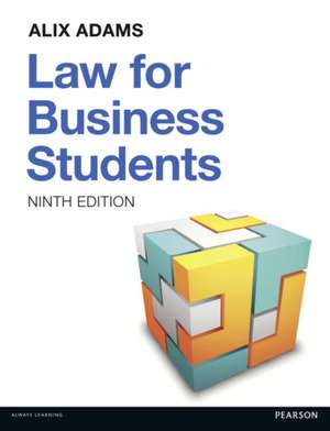 Law For Business Students de Alix Adams