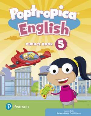 Poptropica English Level 5 Pupil's Book de Aaron Jolly