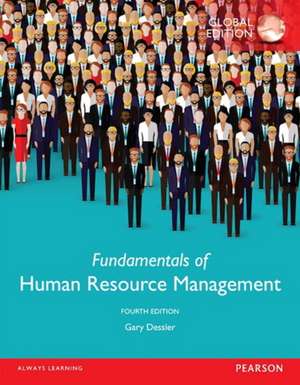 Fundamentals of Human Resource Management, OLP withouteText, Global Edition de Gary Dessler