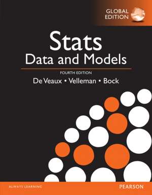 Stats: Data and Models, Global Edition de Richard De Veaux