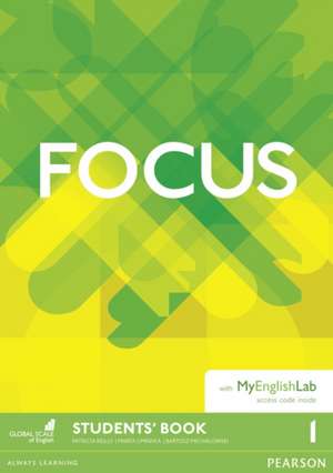 Focus BrE 1 Students' Book & MyEnglishLab Pack de Patricia Reilly