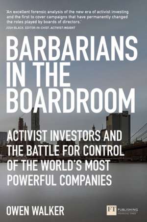 Barbarians in the Boardroom de Owen Walker