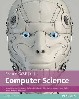 Edexcel GCSE (9-1) Computer Science Student Book de Alex Hadwen-Bennett