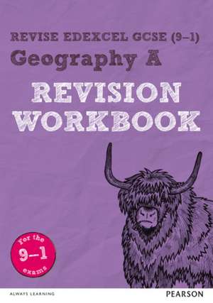 Pearson REVISE Edexcel GCSE Geography A Revision Workbook - for 2025 and 2026 exams de Alison Barraclough