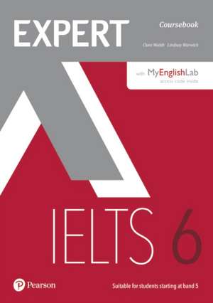 Expert IELTS 6 Coursebk + Online + Pin Pack de Lindsay Warwick