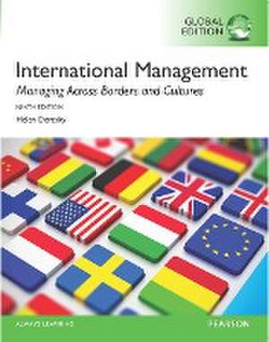 International Management: Managing Across Borders and Cultures, Text and Cases, Global Edition de Helen Deresky