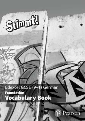 Stimmt! Edexcel GCSE German Foundation Vocabulary Book (pack