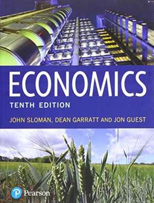 Sloman, J: Economics with MyLab Economics de Dean Garratt