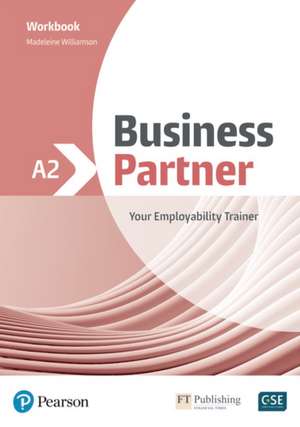 Business Partner A2 Workbook de Madeleine Williamson