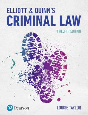 Elliott & Quinn's Criminal Law de Louise Taylor