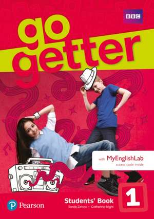 GoGetter 1 Students' Book with MyEnglishLab Pack de Sandy Zervas