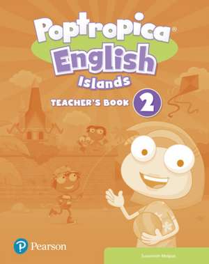 Poptropica English Islands Level 2 Teacher's Book and Test Book pack de Susannah Malpas