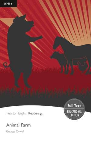 Level 6: Animal Farm de George Orwell