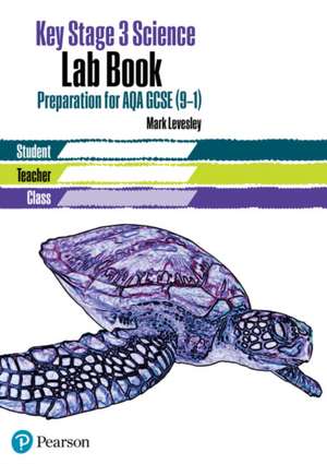 Key Stage 3 Science Lab Book - for AQA