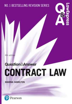 Law Express Question and Answer: Contract Law de Marina Hamilton