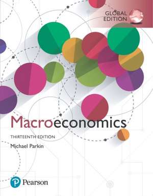 Parkin, M: Macroeconomics, Global Edition de Michael Parkin