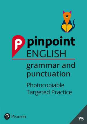 Pinpoint English Grammar and Punctuation Year 5 de Giles Clare