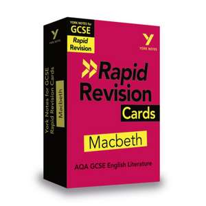 York Notes for AQA GCSE (9-1) Rapid Revision: Macbeth Cards de Susannah White