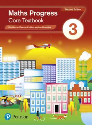 Pate, K: Maths Progress Second Edition Core Textbook 3