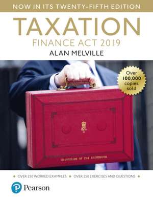 Melville, A: Melville's Taxation: Finance Act 2019 de Alan Melville